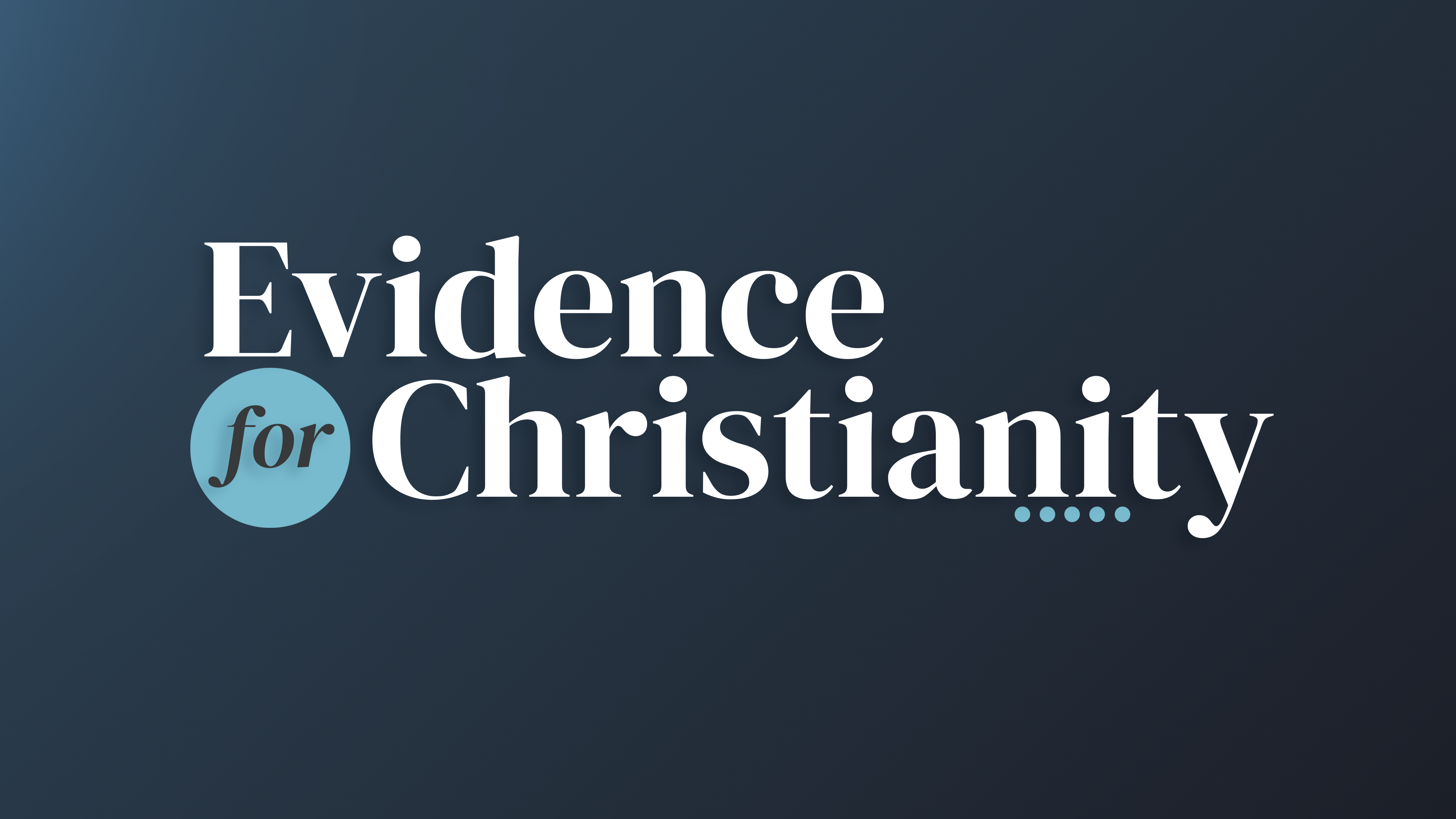 Evidence for Christianity course thumbnail