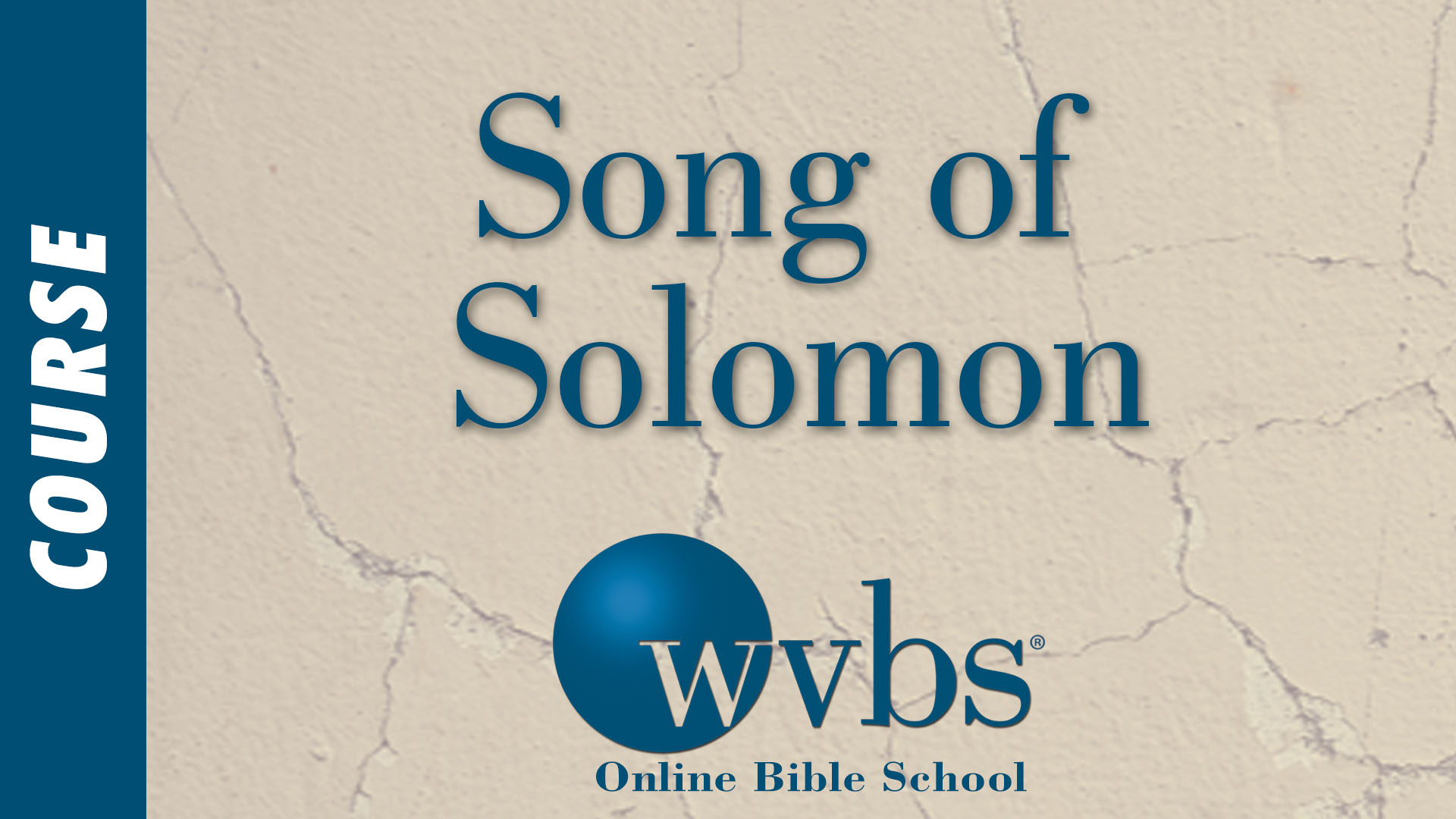 Course - Song of Solomon