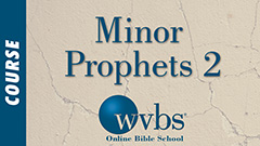 Minor Prophets 2